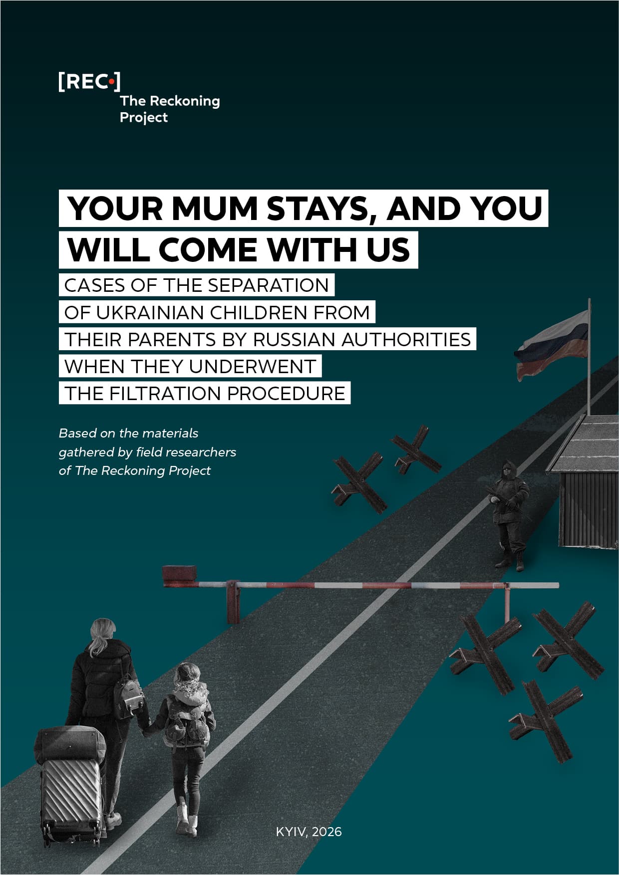Your Mum Stays, and You Will Come With Us