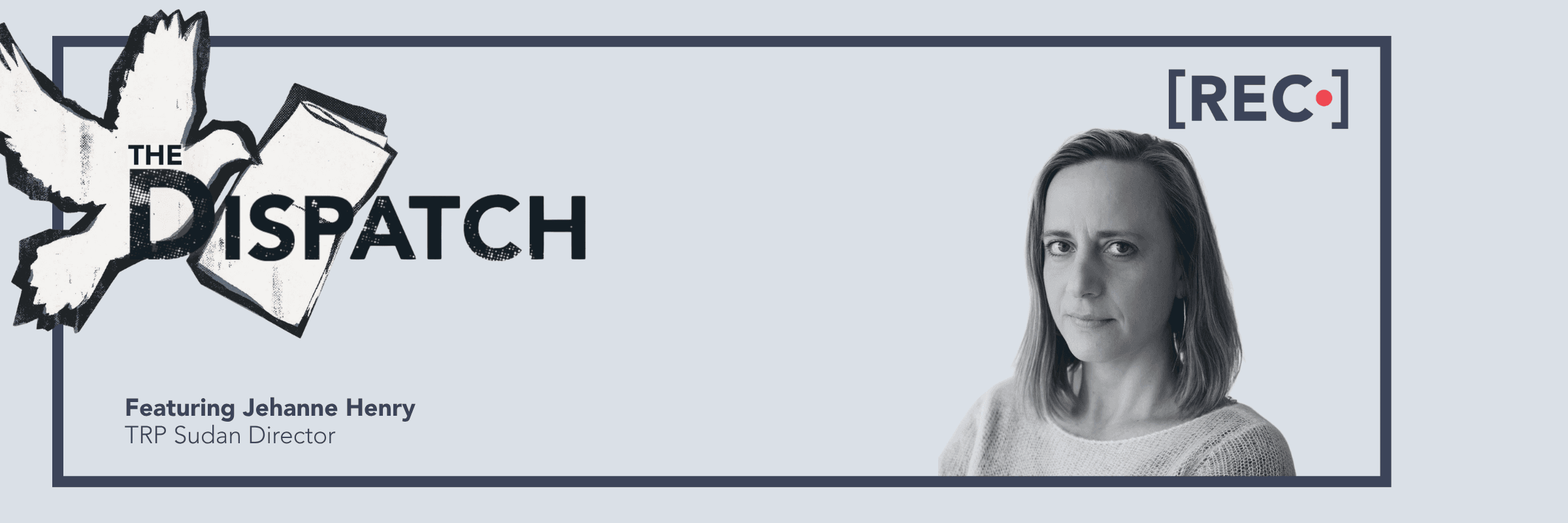 The Dispatch: Featuring Jehanne Henry
